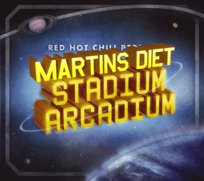 Martin's Diet Stadium Arcadium 15th Anniversary album cover